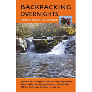 Backpacking Overnights: North Carolina Mountains, South Carolina Upstate - Paperback