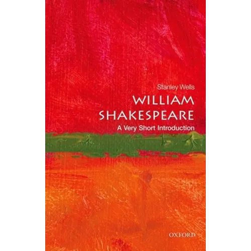 William Shakespeare: A Very Short Introduction - Paperback
