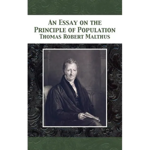 An Essay on the Principle of Population - Hardcover