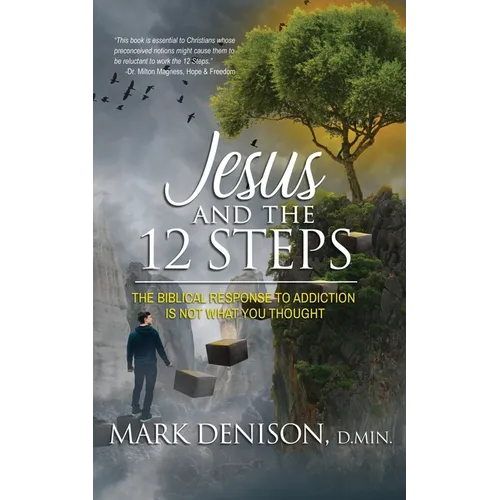 Jesus and the 12 Steps - Paperback