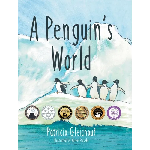 A Penguin's World - Hardcover