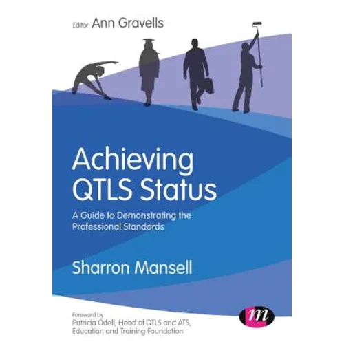 Achieving Qtls Status: A Guide to Demonstrating the Professional Standards - Paperback