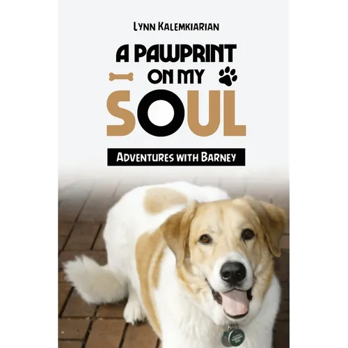 A Pawprint on My Soul: Adventures with Barney - Paperback