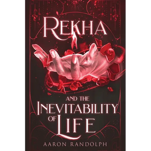Rekha and the Inevitability of Life - Paperback