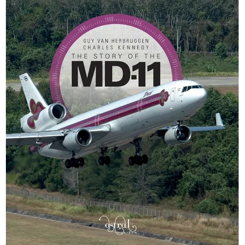 The Story Of The MD-11 - Hardcover
