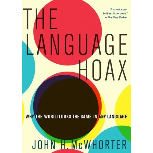 The Language Hoax - Paperback