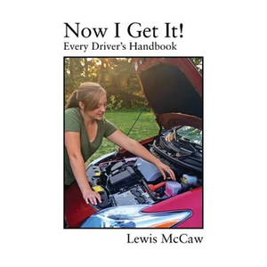 Now I Get It! Every Driver's Handbook - Paperback