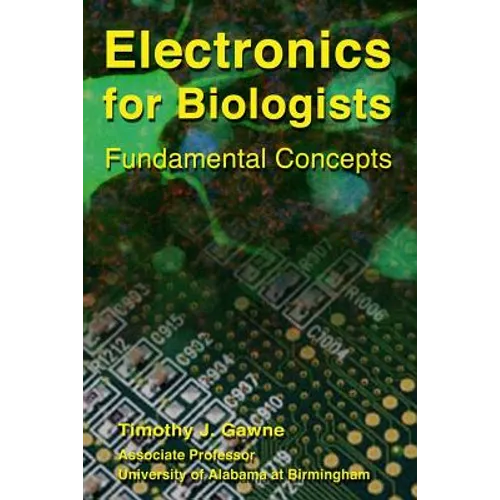 Electronics for Biologists - Paperback