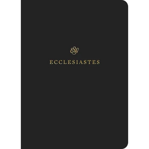 ESV Scripture Journal: Ecclesiastes (Paperback) - Paperback