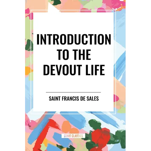 Introduction to the Devout Life - Paperback