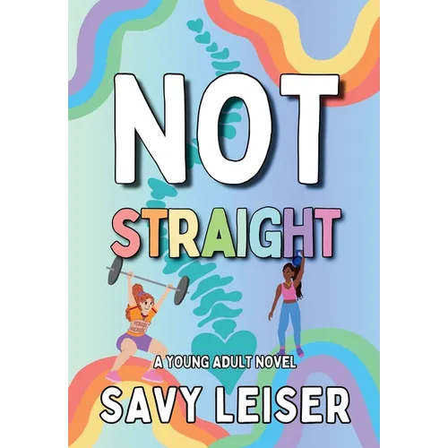 Not Straight - Hardcover
