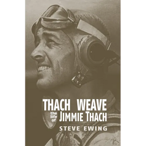 Thach Weave: The Life of Jimmie Thach - Paperback