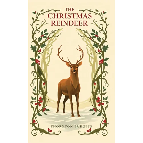 The Christmas Reindeer - Hardcover