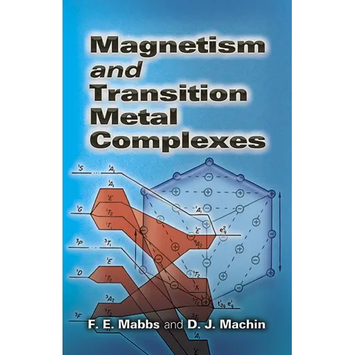 Magnetism and Transition Metal Complexes - Paperback
