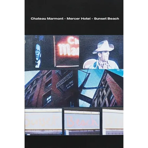 Chateau Marmont - Mercer Hotel - Sunset Beach - Paperback