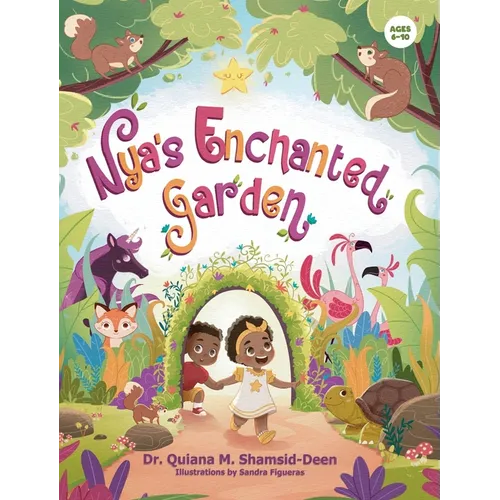 Nya's Enchanted Garden - Hardcover