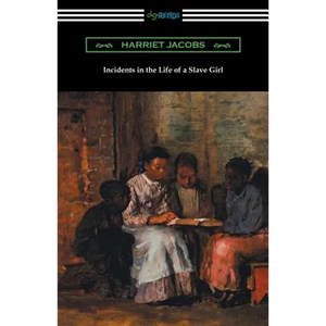 Incidents in the Life of a Slave Girl - Paperback