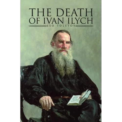 The Death of Ivan Ilyich - Paperback