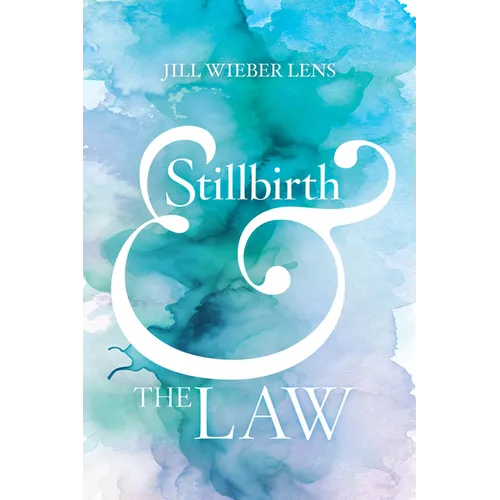Stillbirth and the Law - Paperback