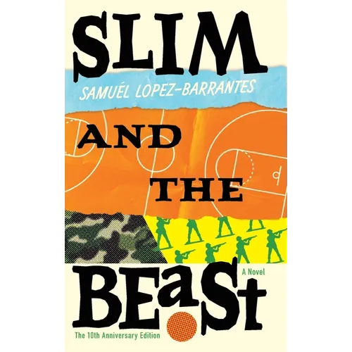 Slim and The Beast: 10th Anniversary Edition - Paperback