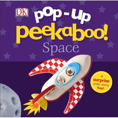 Pop-Up Peekaboo! Space: A Starry Surprise Under Every Flap! - Board Book