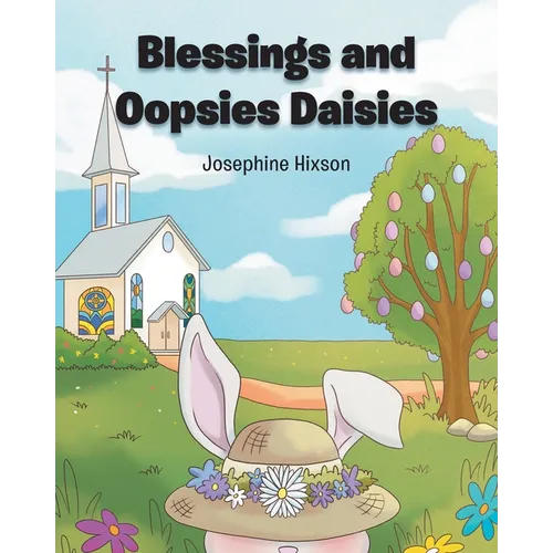 Blessings and Oopsies Daisies - Paperback