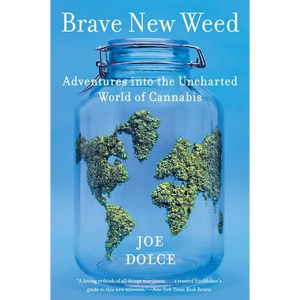 Brave New Weed - Paperback
