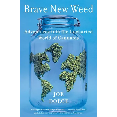 Brave New Weed - Paperback