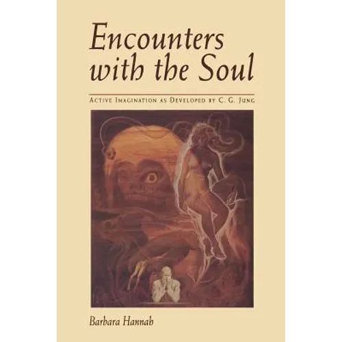 Encounters with the Soul - Paperback