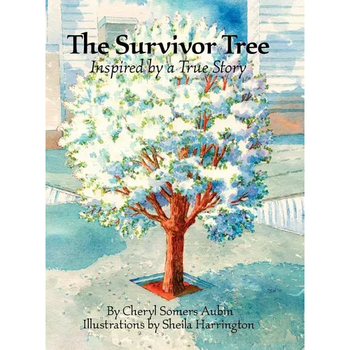 The Survivor Tree: Inspired by a True Story - Hardcover