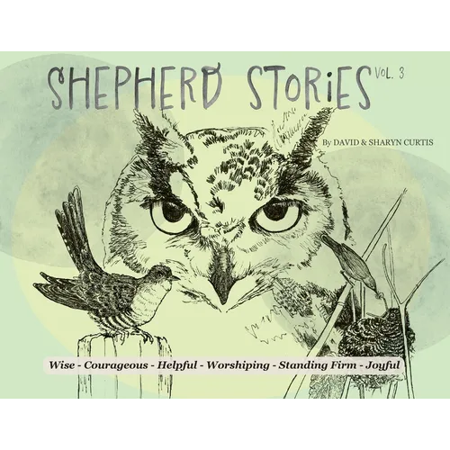 Shepherd Stories Volume 3 - Paperback
