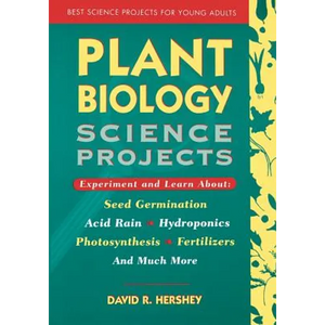 Plant Biology Science Projects - Paperback