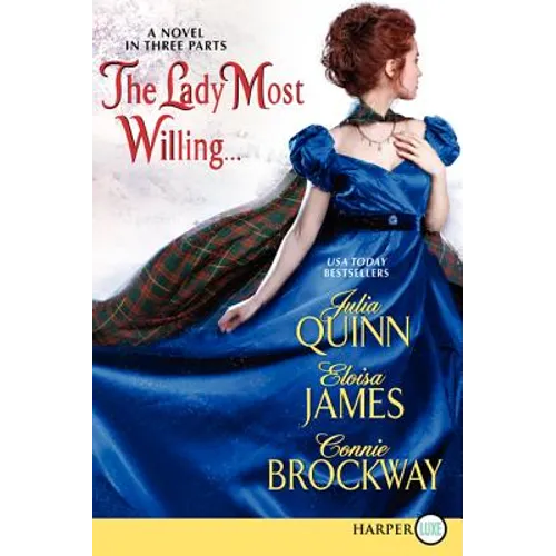 The Lady Most Willing...LP: A Novel in Three Parts - Paperback