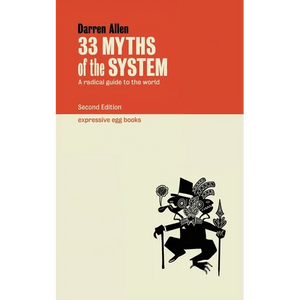 33 Myths of the System - Paperback
