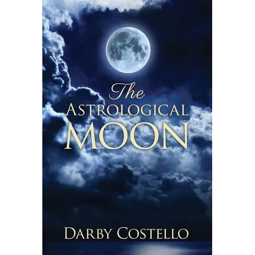 The Astrological Moon - Paperback