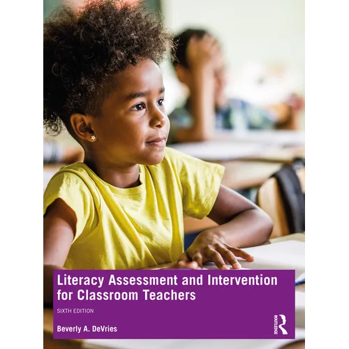 Literacy Assessment and Intervention for Classroom Teachers - Paperback