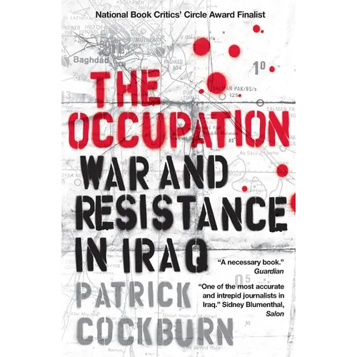 The Occupation: War and Resistance in Iraq - Paperback