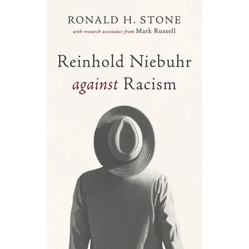 Reinhold Niebuhr against Racism - Paperback