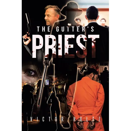 The Gutter's Priest - Paperback