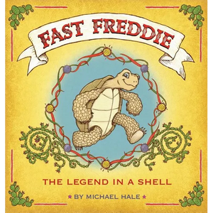 Fast Freddie: The Legend In A Shell - Hardcover