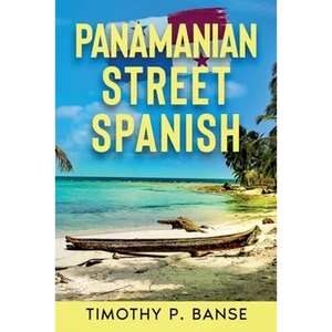 Panamanian Street Spanish - Paperback