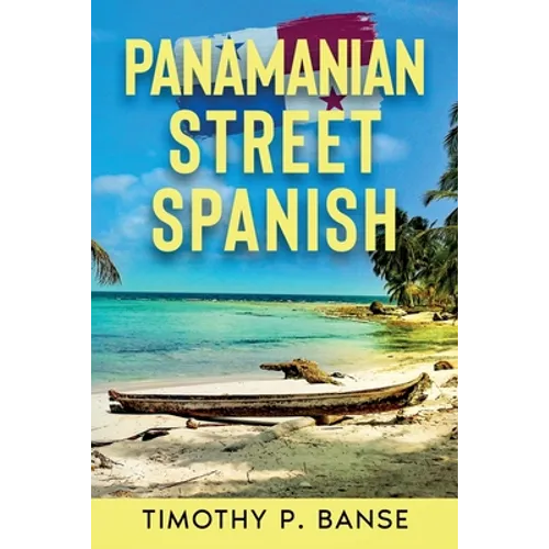 Panamanian Street Spanish - Paperback