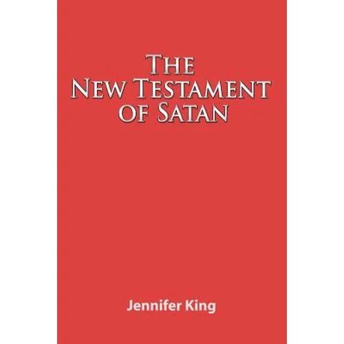 The New Testament of Satan - Paperback