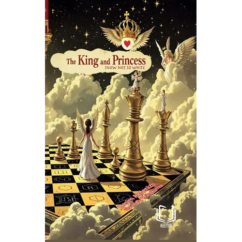 The King And Princess Snow Not-So-White - Paperback