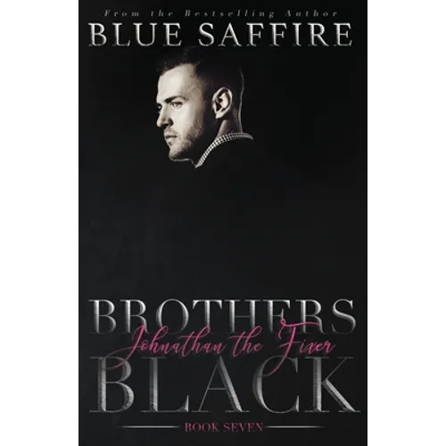 Brothers Black 7: Johnathan the Fixer - Paperback
