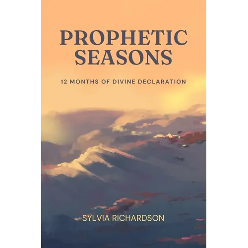 Prophetic Seasons - Paperback