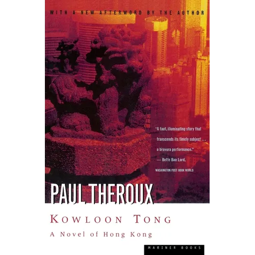 Kowloon Tong: A Novel of Hong Kong - Paperback