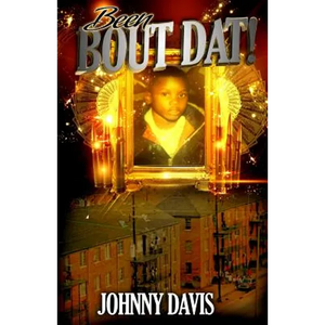 Been Bout DAT - Paperback