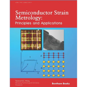 Semiconductor Strain Metrology: Principles and Applications - Paperback