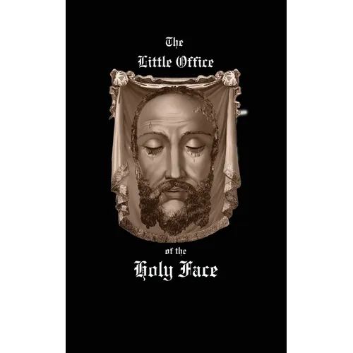 Little Office of the Holy Face - Paperback